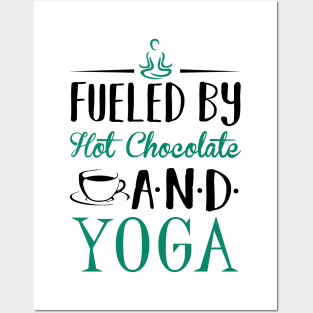 Fueled by Hot Chocolate and Yoga Posters and Art